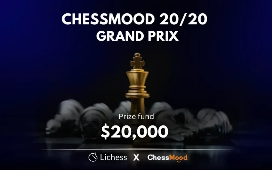 Announcing the ChessMood 20/20 Grand Prix 2026